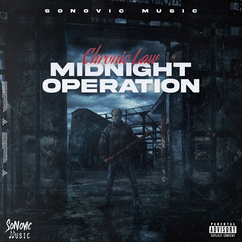 Chronic Law - Midnight Operation