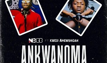 Nbee – Ankwanoma (Remix) Ft. Kwesi Amewuga