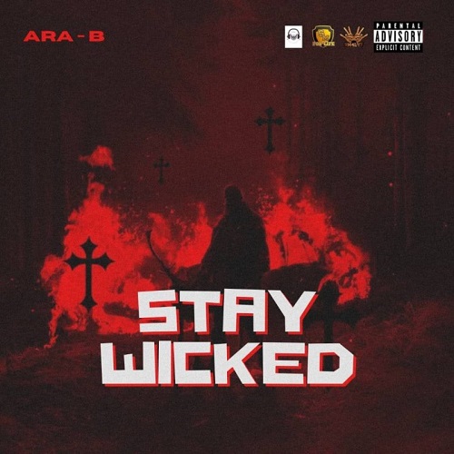 Ara-B Stay Wicked