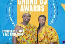 Accra Fm Oyokodehye Kofi And MC Nana King Set To Perform At Guinness Ghana DJ Awards 2023