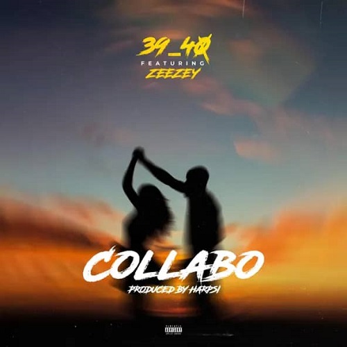 39 Forty Collabo Ft Zeezy
